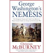 George Washington's Nemesis by Mcburney, Christian, 9781611214659