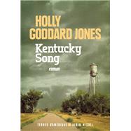 Kentucky song by Holly Goddard Jones, 9782226314659