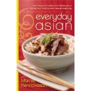 Everyday Asian by Henricksson, Marnie, 9780060084660