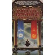 The Initiate Brother by Russell, Sean, 9780886774660