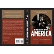 Looking for America The Visual Production of Nation and People by Cameron, Ardis, 9781405114660