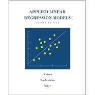 MP Applied Linear Regression Models-Revised Edition with Student CD by Kutner, Michael; Nachtsheim, Christopher; Neter, John, 9780073014661