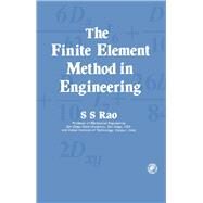 Finite Element Method in Engineering by Singiresu S. Rao, 9780080254661