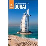 The Rough Guide to Dubai by Rough Guides; Sekhavati, Zara; Clark, Sarah; Thomas, Gavin, 9781789194661