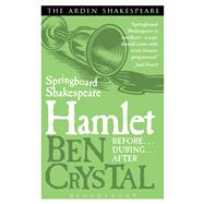 Springboard Shakespeare:Hamlet by Crystal, Ben, 9781408164662