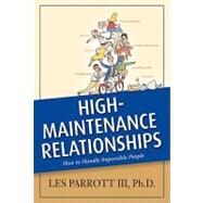 High-Maintenance Relationships by Parrott, Les, 9780842314664