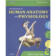 Introduction to Human Anatomy and Physiology - Text and E-Book Package by Solomon, Eldra Pearl, 9781416064664