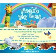 Noah's Big Boat / The Shepard and the Sheep / When Jesus Was Born by Copenhagen Publishing Company, 9781496404664