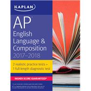 Kaplan AP English Language & Composition 2017-2018 by Pivarnik-Nova, Denise, 9781506224664