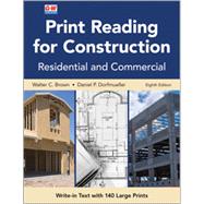 Print Reading For Construction Ebook W/common Cartridge & 1yr Access Code 8th Ed by Walter C. Brown; Daniel P. Dorfmueller, 9781637764664