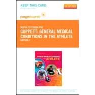 General Medical Conditions in the Athlete Access Code by Cuppett, Micki; Walsh, Katie M., 9780323094665