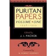 Puritan Papers : 1956-1959 by Lloyd-Jones, Martyn, 9780875524665