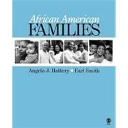 African American Families by Angela J. Hattery, 9781412924665
