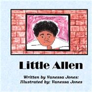 Little Allen by Jones, Vanessa, 9781523424665