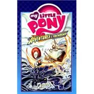 My Little Pony: Adventures in Friendship Volume 4 by Whitley, Jeremy; Fleecs, Tony; Hickey, Brenda, 9781631404665