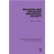 Religion and Advanced Industrial Society by Beckford, James A., 9780367024666