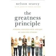 The Greatness Principle by Searcy, Nelson; Henson, Jennifer Dykes (CON), 9780801014666