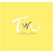 Two by Otoshi, Kathryn, 9780972394666