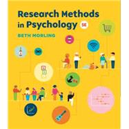 Research Methods in Psychology by Morling, Beth, 9781324044666