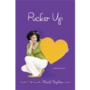 Pucker Up by Stapleton, Rhonda, 9781416974666