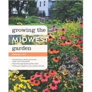 Growing the Midwest Garden by Lyon, Ed, 9781604694666