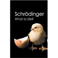 What Is Life? by Schrodinger, Erwin, 9781107604667
