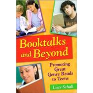 Booktalks and Beyond by Schall, Lucy, 9781591584667