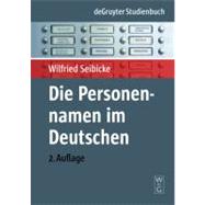 Personennamen Im Deutschen / Personal Names in German by Seibicke, Wilfried, 9783110204667