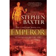 Emperor : Time's Tapestry: 1 by Baxter, Stephen, 9780441014668