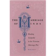 The Marriage of Minds by Ablow, Rachel, 9780804754668