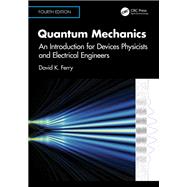 Quantum Mechanics by David K. Ferry, 9781041194668
