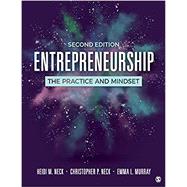 Entrepreneurship The Practice and Mindset (Looseleaf) by Neck, Heidi M.; Neck, Christopher P.; Murray, Emma L., 9781544354668