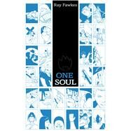 One Soul by Fawkes, Ray, 9781934964668