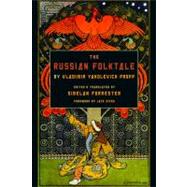 The Russian Folktale by Vladimir Yakolevich Propp by Forrester, Sibelan; Zipes, Jack David, 9780814334669