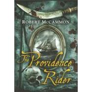 The Providence Rider by McCammon, Robert; Chong, Vincent, 9781596064669