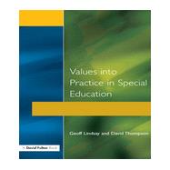 Values Into Practice in Special Education by Lindsay,Geoff, 9781853464669