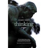Thinking: A Memoir by Nisbett, Richard E, 9780578854670
