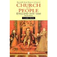 Church and People England 1450-1660 by Cross, Claire, 9780631214670
