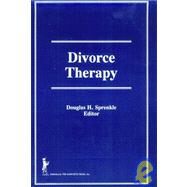 Divorce Therapy by Figley; Charles R., 9780866564670