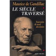 Le Sicle travers by Maurice de Gandillac, 9782226104670