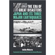 The Era of Great Disasters by Iokibe, Makoto, 9780472054671