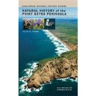 Natural History of the Point Reyes Peninsula by Evens, Jules G., 9780520254671