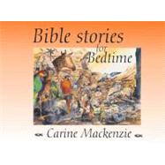 Bible Stories for Bedtime by MacKenzie, Carine, 9781857924671