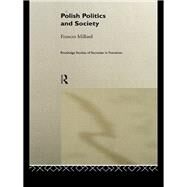 Polish Politics and Society by Millard, Frances, 9780203444672