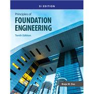 Principles of Foundation Engineering, SI by Das, Braja M., 9780357684672