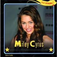 Miley Cyrus by Franks, Katie, 9781404244672
