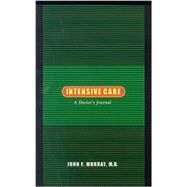 Intensive Care by Murray, John F., 9780520234673