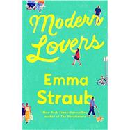 Modern Lovers by Straub, Emma, 9781594634673