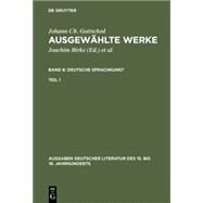 Johann Ch. Gottsched by Gottsched, Johann C.; Birke, Joachim; Penzl, Herbert (ADP), 9783110074673