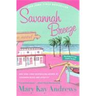 Savannah Breeze by Andrews, Mary Kay, 9780060564674